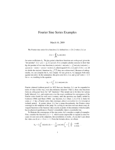 Fourier Sine Series Examples ∑ March 16, 2009