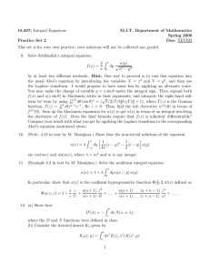 Integral Equations 18.307: M.I.T.  Department  of  Mathematics Spring  2006