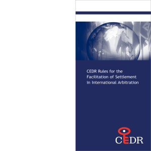CEDR Rules for the Facilitation of Settlement in International Arbitration