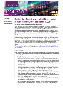 Further Key Amendments to the British Licence