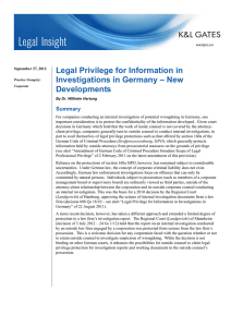 Legal Privilege for Information in Investigations in Germany – New Developments