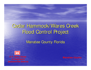 Cedar Hammock/Wares Creek Flood Control Project Manatee County Florida Manatee County