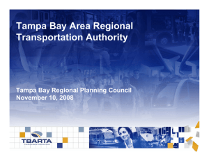 Tampa Bay Area Regional Transportation Authority Tampa Bay Regional Planning Council