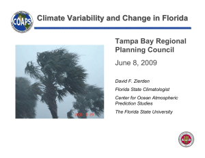 Climate Variability and Change in Florida Tampa Bay Regional Planning Council