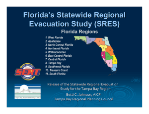 Florida ’ s Statewide Regional Evacuation Study (SRES)