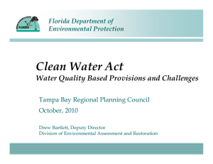 Clean Water Act Water Quality Based Provisions and Challenges Florida Department of