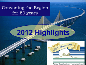 2012 Highlights  Convening the Region for 50 years