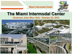 The Miami Intermodal Center