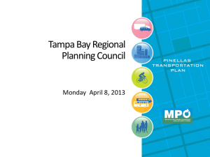 Tampa Bay Regional Planning Council Monday  April 8, 2013