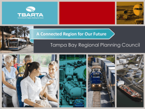 A Connected Region for Our Future Tampa Bay Regional Planning Council