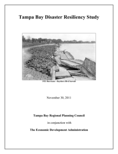 Tampa Bay Disaster Resiliency Study November 30, 2011  in conjunction with