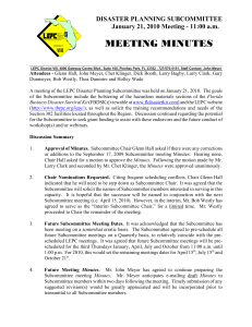 MEETING MINUTES DISASTER PLANNING SUBCOMMITTEE January 21, 2010 Meeting - 11:00 a.m. ______________________________________________________________________________