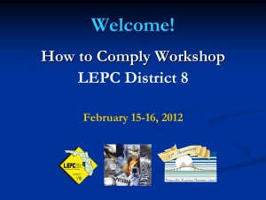 Welcome! How to Comply Workshop LEPC District 8