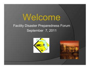 Welcome Facility Disaster Preparedness Forum September  7, 2011
