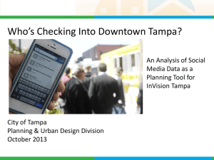 Who’s Checking Into Downtown Tampa?