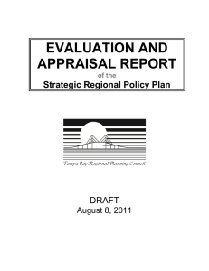EVALUATION AND APPRAISAL REPORT DRAFT Strategic Regional Policy Plan