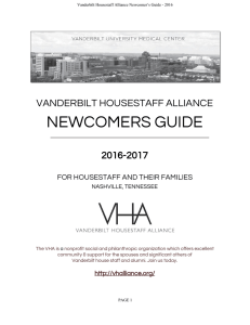 NEWCOMERS GUIDE VANDERBILT HOUSESTAFF ALLIANCE   2016-2017 
