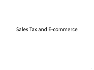Sales Tax and E-commerce 1
