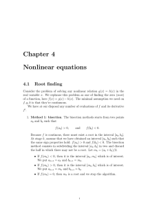 Chapter  4 Nonlinear  equations 4.1  Root  ﬁnding