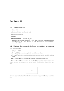 Lecture 6 6.1 Administration