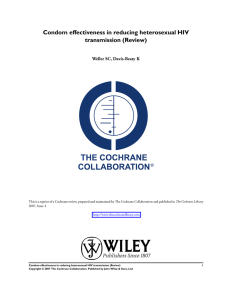 Condom effectiveness in reducing heterosexual HIV transmission (Review) Weller SC, Davis-Beaty K