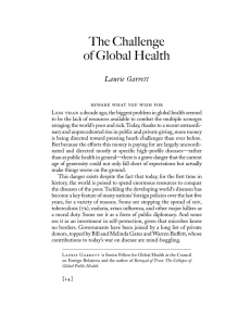 The Challenge of Global Health Laurie Garrett