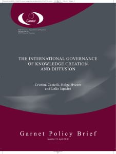 G a r n e t   P o... THE INTERNATIONAL GOVERNANCE OF KNOWLEDGE CREATION AND DIFFUSION