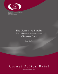 G a r n e t   P o... The Normative Empire The Unintended Consequences of European Power