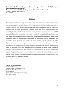 Competition, Conflict and Cooperation between European Courts and the Diplomacy... Supranational Judicial Networks.