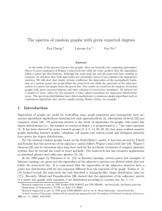 The spectra of random graphs with given expected degrees Fan Chung