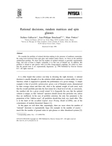 Rational decisions, random matrices and spin glasses Stefano Galluccio , Jean-Philippe Bouchaud