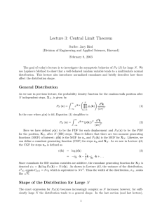 Lecture 3:  Central Limit Theorem Scribe:  Jacy Bird