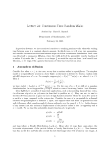 Lecture 23:  Continuous­Time Random Walks Department of Mathematics, MIT