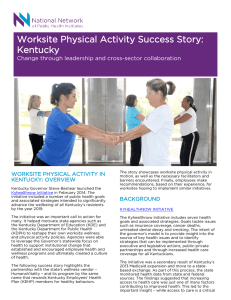 Worksite Physical Activity Success Story: Kentucky  Change through leadership and cross-sector collaboration