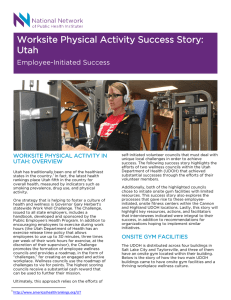Worksite Physical Activity Success Story: Utah  Employee-Initiated Success