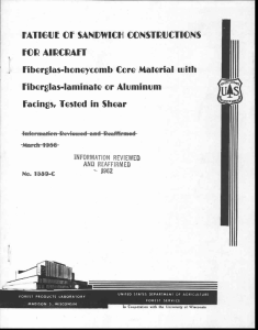 FATIGUE OF SANDWICH CONSTRUCTIONS FOR AIRCRAFT Fiberglas-honeycomb Core Material with Fiberglas-laminate or Aluminum