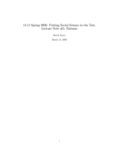 14.11 Spring 2006: Putting Social Science to the Test. David Autor