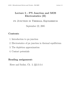 Lecture 5 - PN Junction and MOS Electrostatics (II) Contents