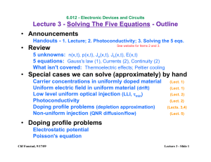 Lecture 3 - Solving The Five Equations - Outline Announcements Review