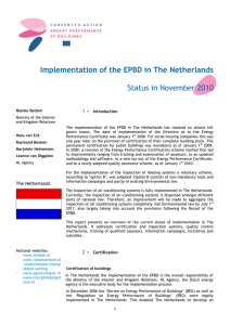 Implementation of the EPBD in The Netherlands Status in November 2010 Introduction