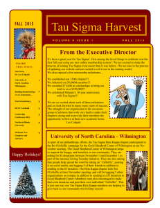 Tau Sigma Harvest From the Executive Director FALL 2015