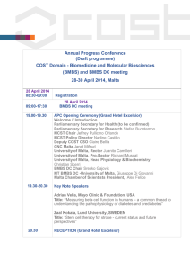Annual Progress Conference (Draft programme) COST Domain - Biomedicine and Molecular Biosciences