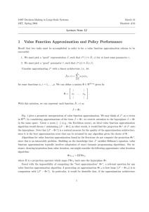1 Value  Function  Approximation  and  Policy ...