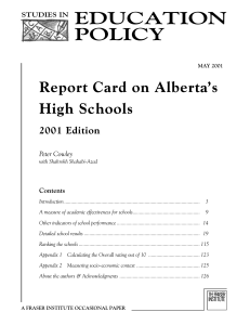 EDUCATION POLICY Report Card on Alberta’s High Schools