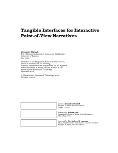Tangible Interfaces for Interactive Point-of-View Narratives