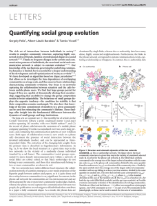 LETTERS Quantifying social group evolution Gergely Palla , Albert-La