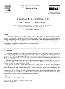The dynamics of a mobile phone network Cesar A. Hidalgo , a