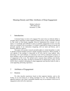 Meaning Density and Other Attributes of Deep Engagement 1 Introduction