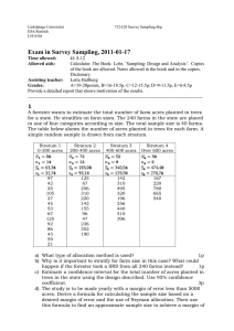 Exam in Survey Sampling, 2011-01-17