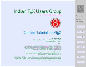 8 Indian TEX Users Group On-line Tutorial on L TEX